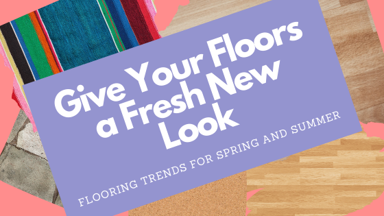 Give Your Floors a Fresh New Look